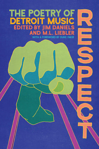 R E S P E C T: the poetry of Detroit music