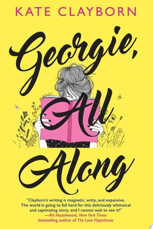 Georgie, all along