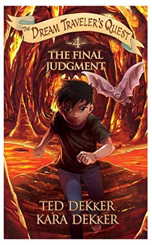 The Final Judgment The Dream Traveler's Quest Book Four
