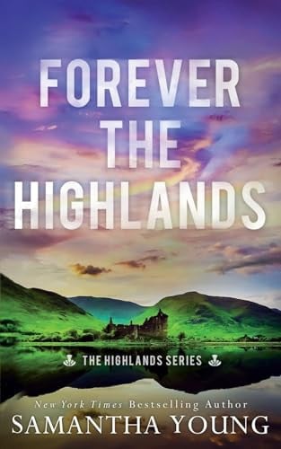 Forever the Highlands Alternative Cover Edition