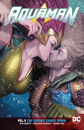 Aquaman Vol 5 Crown Comes Down