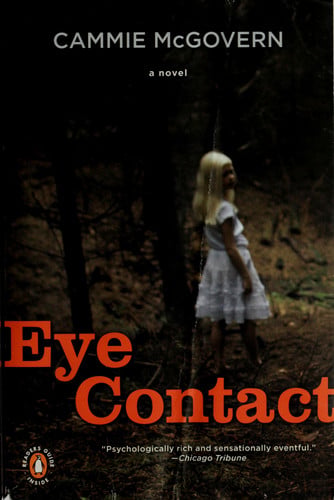 Eye Contact A Novel