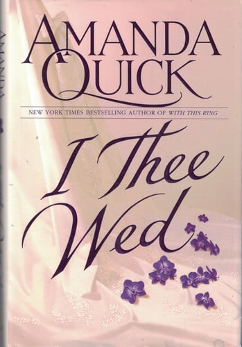 I thee wed