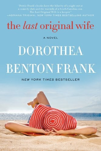 The Last Original Wife A Novel