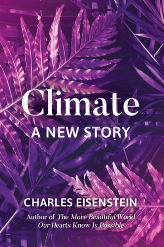 Climate A New Story