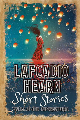 Lafcadio Hearn: short stories