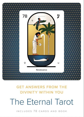 The Eternal Tarot Get Answers from the Divinity Within You