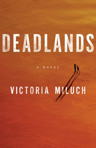 Deadlands: a novel