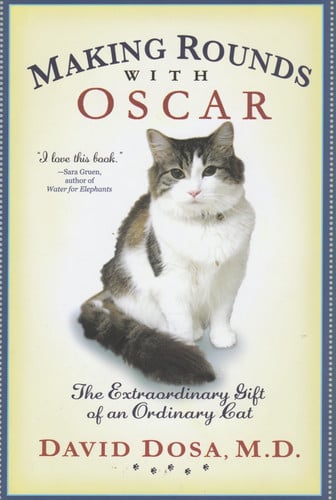 Making rounds with Oscar: the extraordinary gift of an ordinary cat