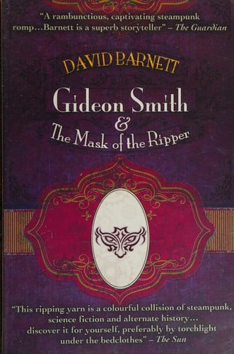 Gideon Smith and the Mask of the Ripper