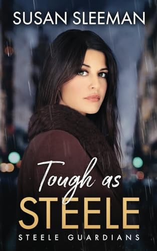 Tough as Steele