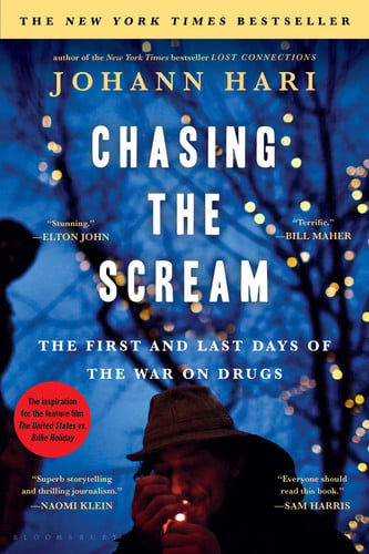 Chasing the Scream The Inspiration for the Feature Film "The United States Vs. Billie Holiday"
