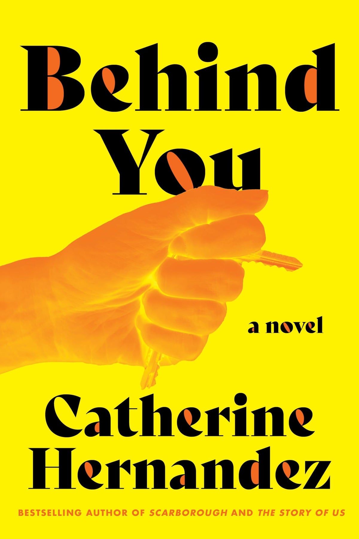 Behind You A Novel