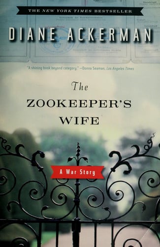 The zookeeper's wife: a war story