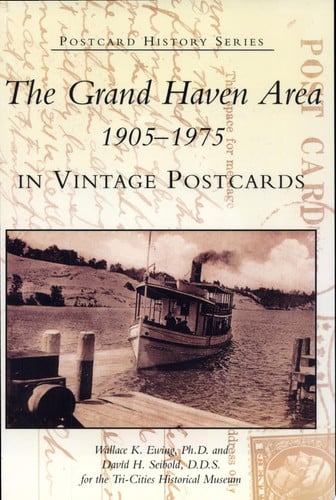 Grand Haven Area in Vintage Postcards