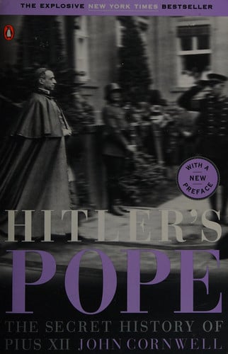Hitler's Pope The Secret History of Pius XII