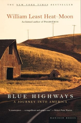 Blue Highways A Journey Into America