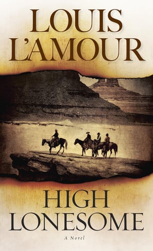High lonesome: a novel