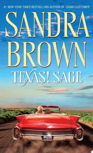 Texas! Sage A Novel