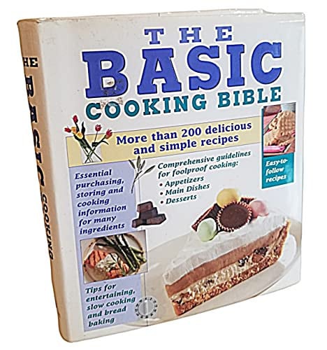 The basic cooking bible