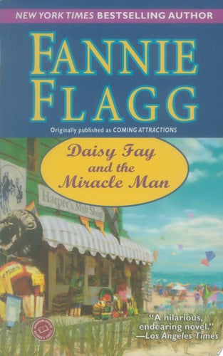 Daisy Fay and the miracle man