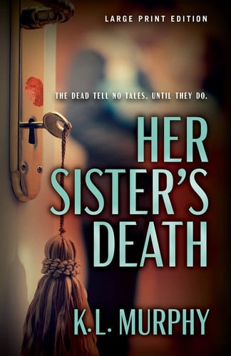 Her sister's death