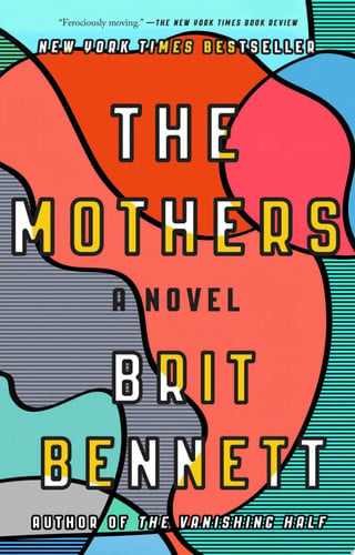 The mothers: a novel