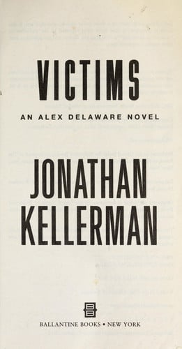Victims An Alex Delaware Novel