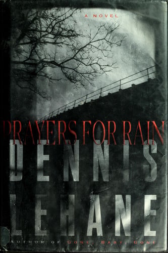 Prayers for rain: a novel