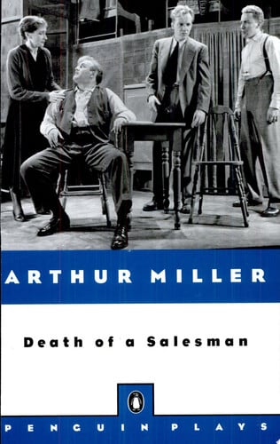 Death of a salesman: certain private conversations in two acts and a requiem