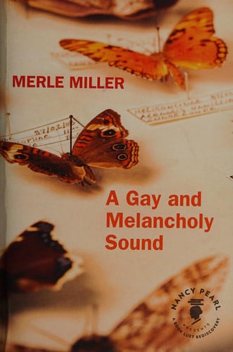 A Gay and Melancholy Sound