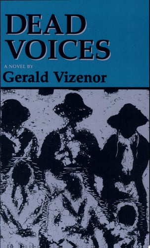 Dead Voices Natural Agonies in the New World