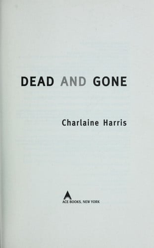 Dead and gone