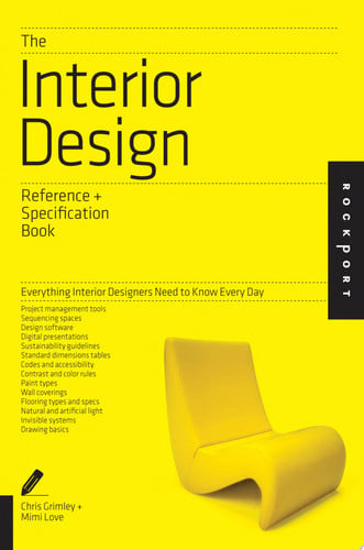 Interior design: and indispensible guide : all the details interior designers need to know but can never find