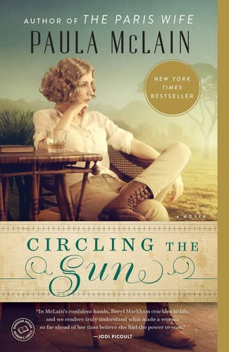 Circling the sun: a novel