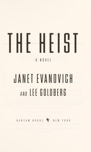 The heist: a novel