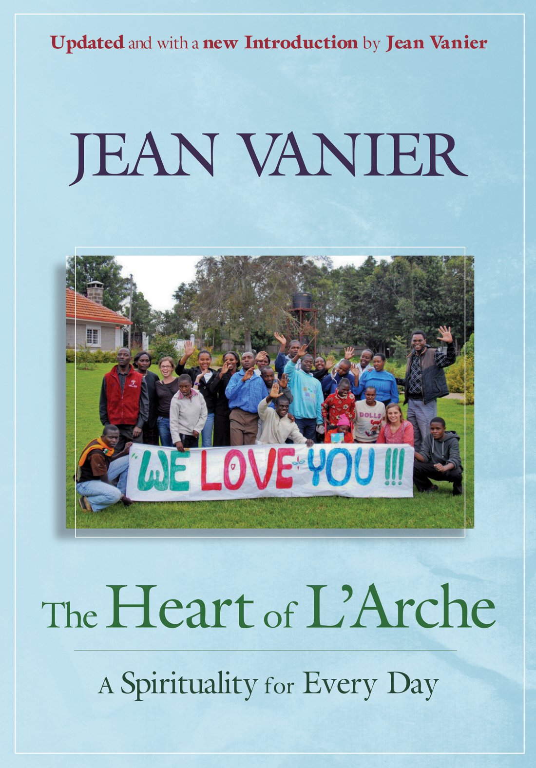 The Heart of L'Arche