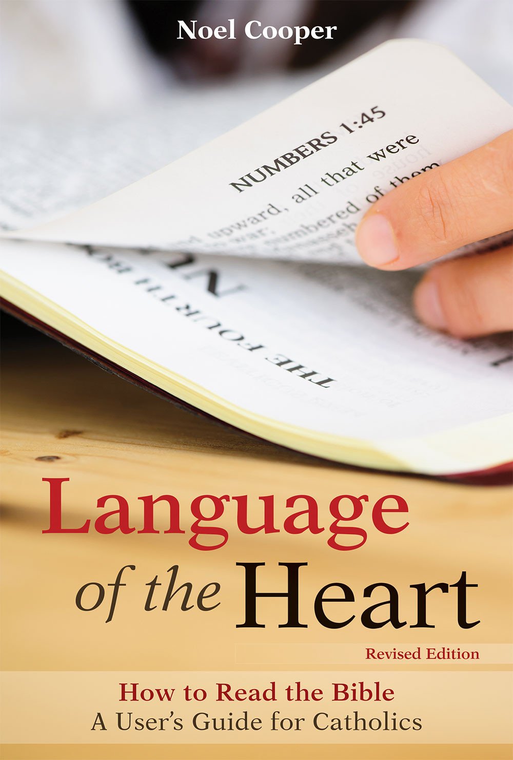 LANGUAGE OF THE HEART: HOW TO READ THE BIBLE