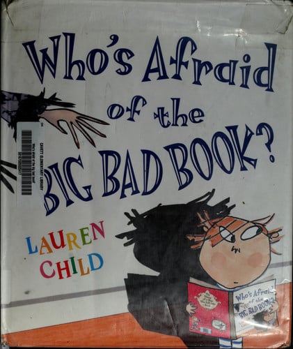 Who's afraid of the big bad book?