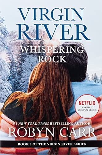 Whispering Rock A Virgin River Novel