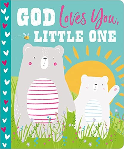 God Loves You, Little One