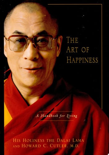 The art of happiness: a handbook for living