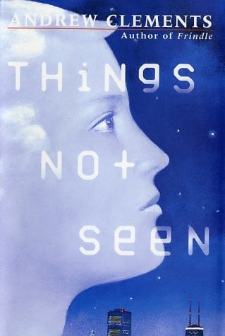 Things Not Seen