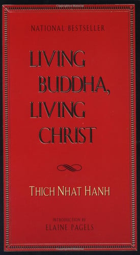 Living Buddha, Living Christ