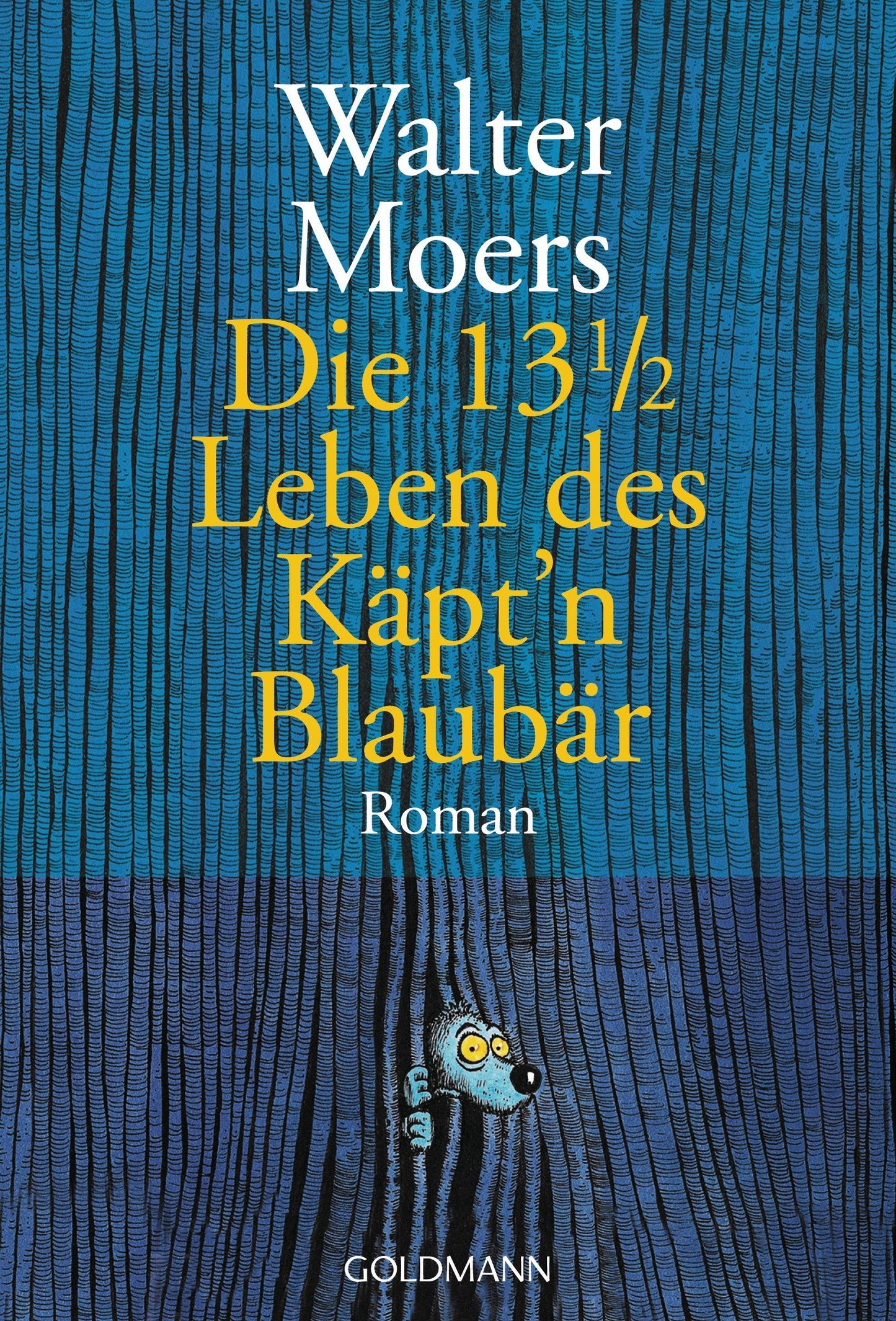 Die 13 1/2 Leben des Käptn Blaubär. (German Edition)