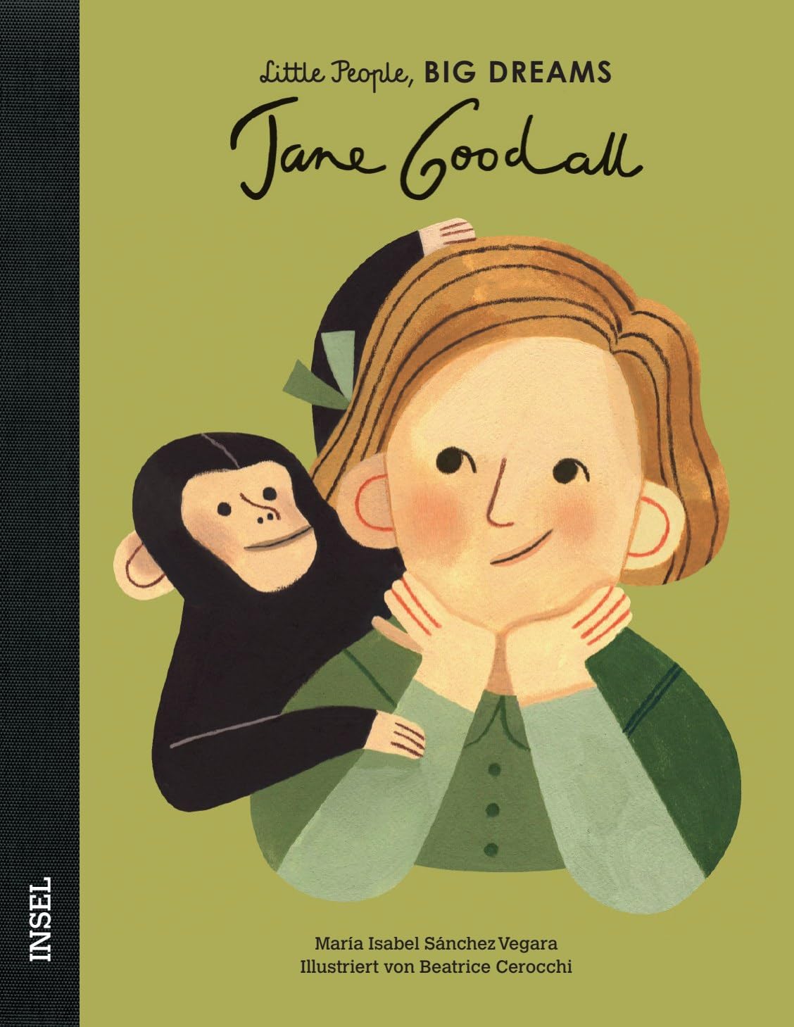 Jane Goodall: Little People, Big Dreams. Deutsche Ausgabe - 347