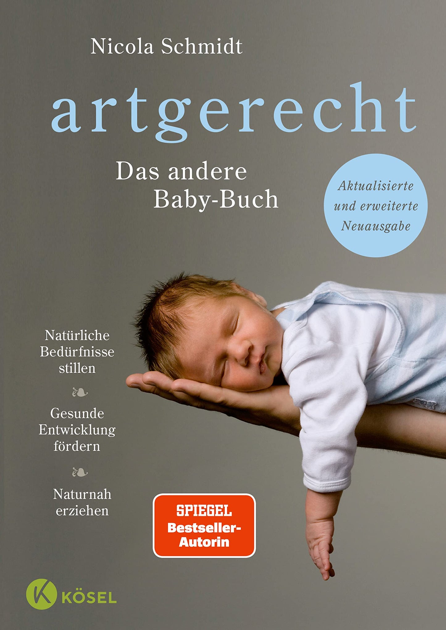 artgerecht - Das andere Babybuch: Natürliche Bedürfnisse stillen. Gesunde Entwicklung fördern. Naturnah erziehen - Aktualisierte und erweiterte Neuausgabe - 3370