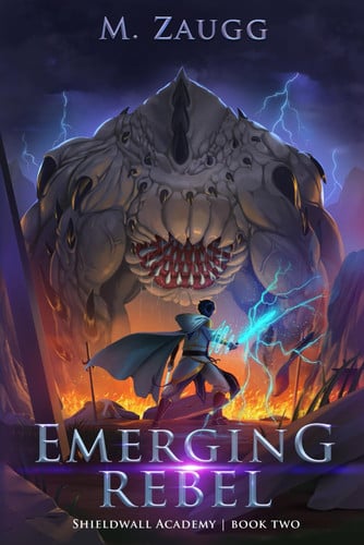 Emerging Rebel: A LitRPG Academy Adventure (Shieldwall Academy)