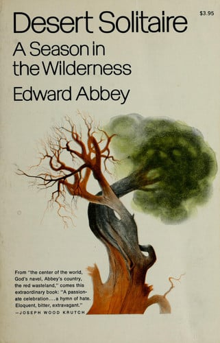 Desert solitaire: a season in the wilderness