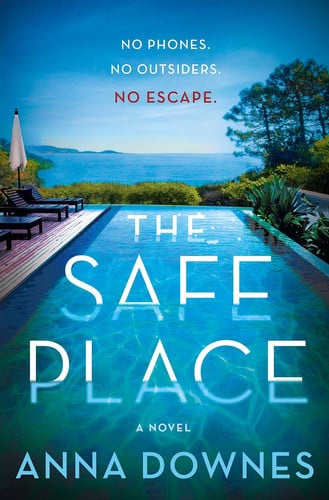 The safe place: a novel